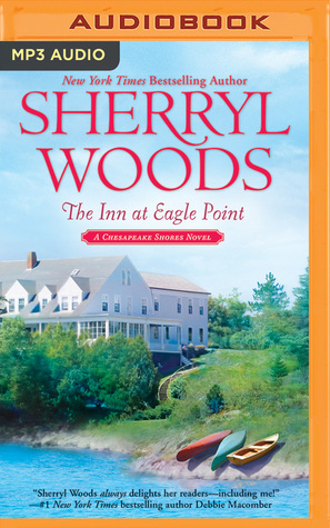 Download The Inn at Eagle Point: A Chesapeake Shores Novel - Sherryl Woods | ePub