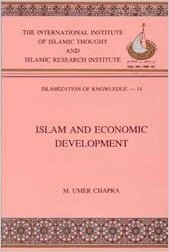 Read Islam And Economic Development: A Strategy For Development With Justice And Stability - Muhammad Umer Chapra file in ePub