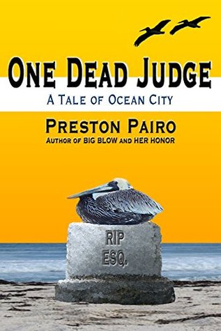 Download One Dead Judge: A Tale From Ocean City (Ocean City Mysteries Book 2) - Preston Pairo | ePub