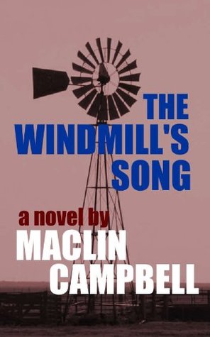 Read The Windmill's Song: Virginia's Century: Outliving everyone she loved. - Maclin Campbell | ePub