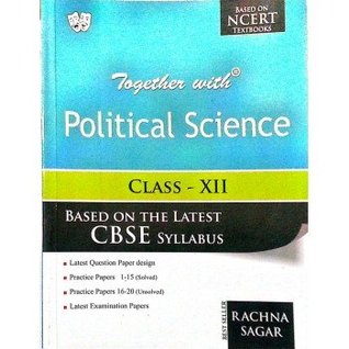 Download Together With Political Science Class XII (Fifteenth Latest Edition) - Namrata Singh | PDF
