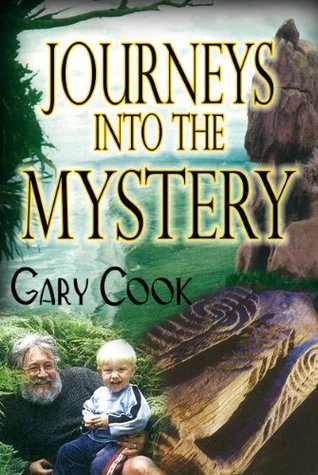 Read Journeys into the Mystery (The Secret Land Book 2) - Gary Cook | ePub