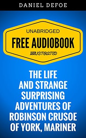 Download The Life snd Strange, Surprising Adventures of Robinson Crusoe of York, Mariner - Daniel Defoe file in ePub