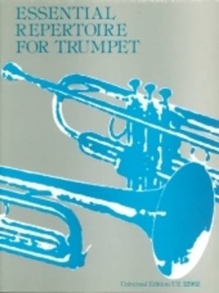 Read Essential Repertoire for Trumpet: UE12962: For Trumpet and Piano - Various file in ePub