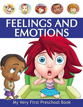 Read Feelings and Emotions - Preschool Book (Preschool Book Series) - Pegasus | PDF