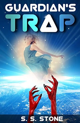 Download SCIFI: Guardian's Trap (Romantic Sci-Fi Fantasy Adventure) - Scott Sullivan Stone | PDF