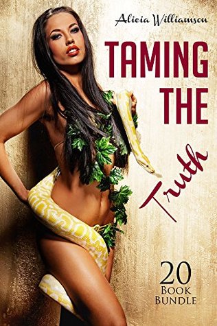 Download Erotica: Taming The Truth (New Adult Romance Bundle)(Erotic Sex Taboo Box Set) - Alicia Williamson | PDF