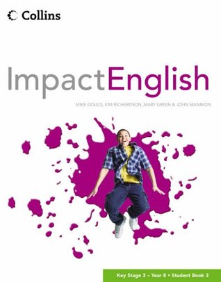 Download Impact English - Year 8 Student Book 3: Student Book No.3 - Mike Gould file in ePub