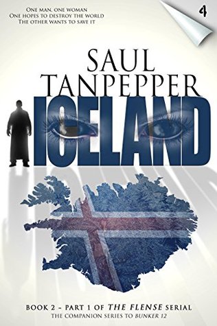 Read online THE FLENSE: The International Technothriller (A 12-part serial) (The Flense Serial Book 4) - Saul W. Tanpepper | ePub