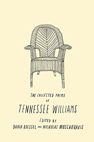 Read online The Collected Poems of Tennessee Williams (New Directions Paperbook) - Tennessee Williams file in ePub