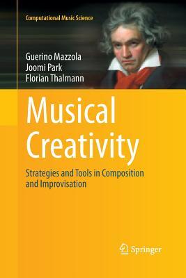 Download Musical Creativity: Strategies and Tools in Composition and Improvisation - Guerino Mazzola file in ePub