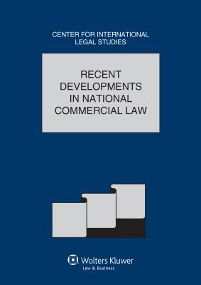 Read Recent Developments in National Commercial Law: The Comparative Law Yearbook of International Business - Dennis Campbell file in ePub