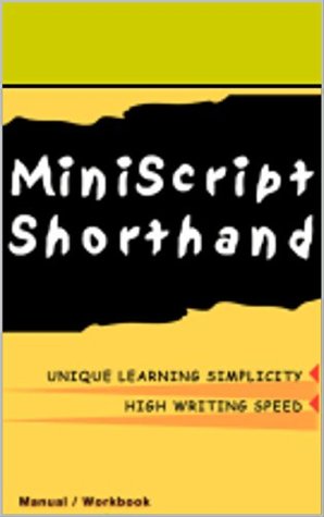 Read online MiniScript Shorthand: Easy Alternative to Shorthand - Jennifer Roes file in PDF