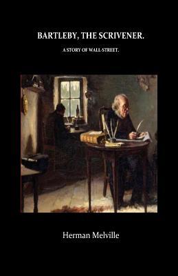 Download Bartleby, The Scrivener A Story of Wall-Street - Herman Melville file in ePub