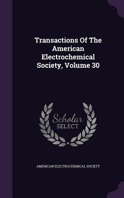 Download Transactions of the American Electrochemical Society, Volume 30 - American Electrochemical Society file in ePub