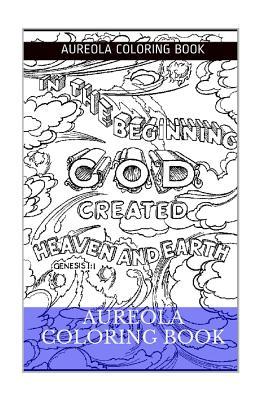 Read Aureola Coloring Book: Spiritual and Christian Adult Coloring Book with Aureola Inspired Designs - Aureola Coloring Book | ePub