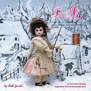 Read online Doll Calendar - 2017 Wall Calendars - Calendar 2016 - Monthly Wall Calendar by Magnum - NOT A BOOK | ePub