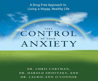 Download Take Control of Your Anxiety: A Drug-Free Approach to Living a Happy, Healthy Life - Various file in ePub