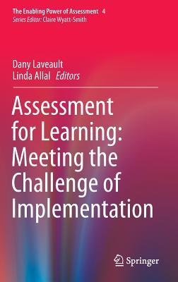 Download Assessment for Learning: Meeting the Challenge of Implementation - Dany Laveault | PDF