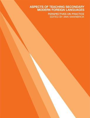 Download Aspects of Teaching Secondary Modern Foreign Languages: Perspectives on Practice - Ann Swarbrick file in ePub