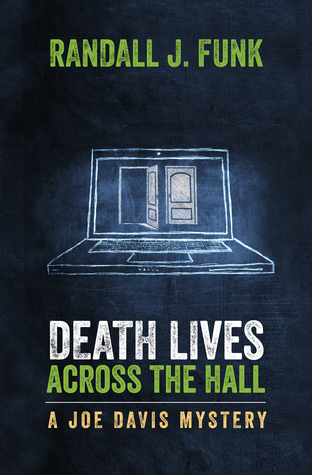 Download Death Lives Across the Hall: A Joe Davis Mystery - Randall J. Funk file in ePub