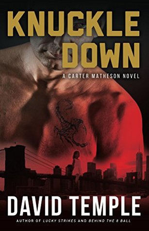 Read Knuckle Down (The Carter Matheson Series Book 3) - David Temple | ePub