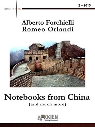 Read online Notebooks from China (and much more) 2-2015 (Osservatorio Asia) - Alberto Forchielli file in PDF