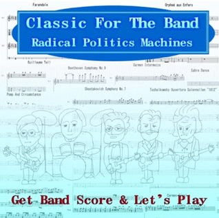 Download Band Score Offenback Orphee aux Enfers Classic For The Band - Radical Politics Machines | PDF