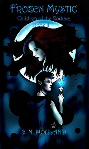Read Frozen Mystic: Children of the Zodiac: Book 3 - Steven Mouland | ePub