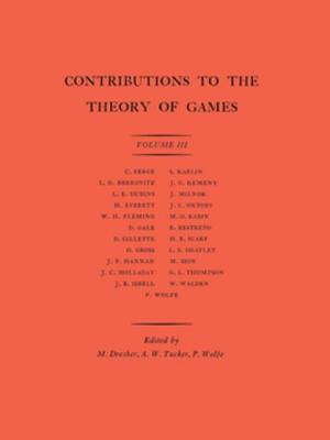 Read online Contributions to the Theory of Games (Am-39), Volume III - Melvin Dresher | PDF