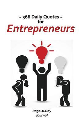 Read online 366 Daily Quotes for Entrepreneurs: Page-A-Day Journal - Catherine M. Edwards file in PDF