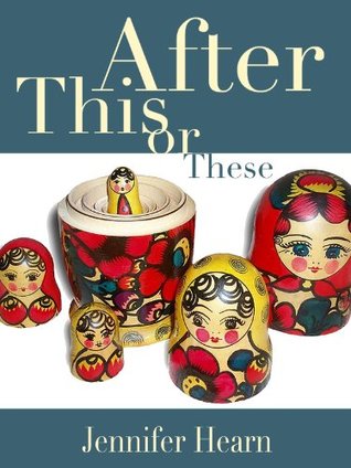 Read After This or These (Floating Wolf Quarterly Chapbooks) - Jennifer Hearn file in PDF