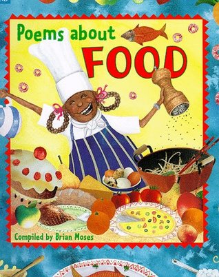 Download Poems About Food (Hodder Wayland Poetry Collection) - Brian Moses file in PDF