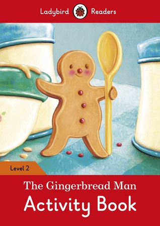 Read The Gingerbread Man Activity Book – Ladybird Readers Level 2 - Ladybird Books | ePub
