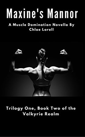 Read online Maxine's Manor: Trilogy 1, Book 2 of the Valkyrie Realm - Chloe Lorell | ePub
