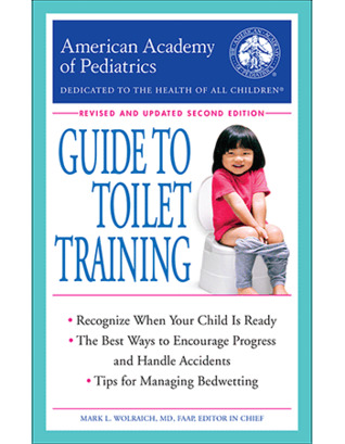 Download American Academy of Pediatrics Guide to Toilet Training - American Academy of Pediatrics file in PDF