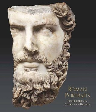 Download Roman Portraits: Sculptures in Stone and Bronze in the Collection of The Metropolitan Museum of Art - Paul Zanker | ePub