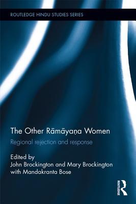 Read online The Other Ramayana Women: Regional Rejection and Response - John Brockington file in PDF