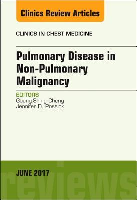 Download Pulmonary Complications of Non-Pulmonary Malignancy, an Issue of Clinics in Chest Medicine, E-Book - Guang-Shing Cheng file in PDF