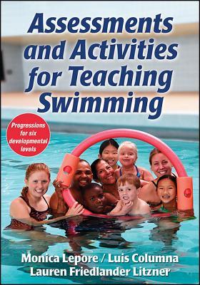 Read Assessments and Activities for Teaching Swimming - Monica Lepore file in PDF