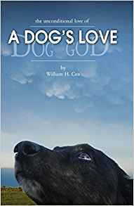 Download A Dog's Love: the unconditional love of a dog's love - William H. Cox | ePub