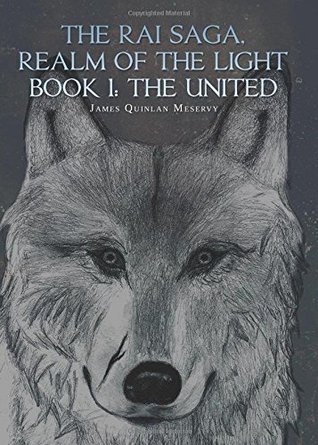 Download The United (The Rai Saga, Realm of the Light #1) - James Quinlan Meservy file in PDF