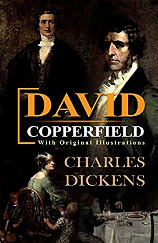 Download David Copperfield : With original illustrations (Illustrated) - Charles Dickens | ePub