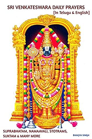 Read SHRI VENKATESWARA DAILY PRAYERS: [In Telugu & English] SUPRABHATAM, NAMAAVALI, STOTRAMS, SUKTAM & MANY MORE - Bhagya Singh file in PDF