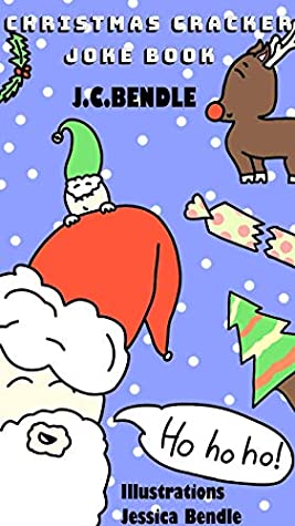 Read Christmas cracker jokes: funny xmas jokes for kids - J.C. Bendle | ePub