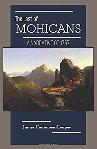 Download THE LAST OF THE MOHICANS: A Narrative of 1757 - James Fenimore Cooper file in ePub