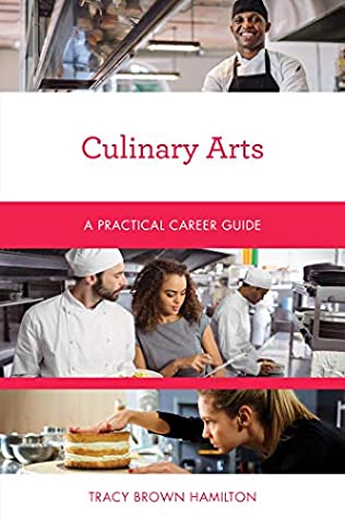 Full Download Culinary Arts: A Practical Career Guide (Practical Career Guides) - Tracy Brown Hamilton file in ePub