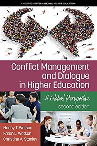 Download Conflict Management and Dialogue in Higher Education (International Higher Education) - Nancy T. Watson file in PDF