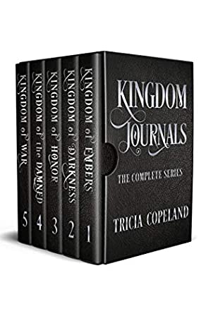Read Online The Kingdom Journals Complete Series: Books 1-5 - Tricia Copeland file in PDF