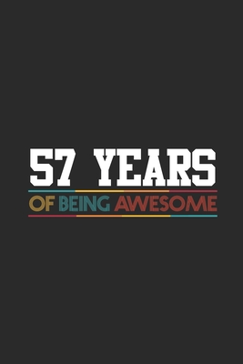 Read Online 57 Years Of Being Awesome: Graph Ruled Notebook - Journal for Birthday Gift Idea and Anniversay Gift Idea - Awesome Birthday Gifts file in ePub